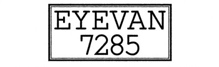 EYEVAN7285：アイヴァン7285